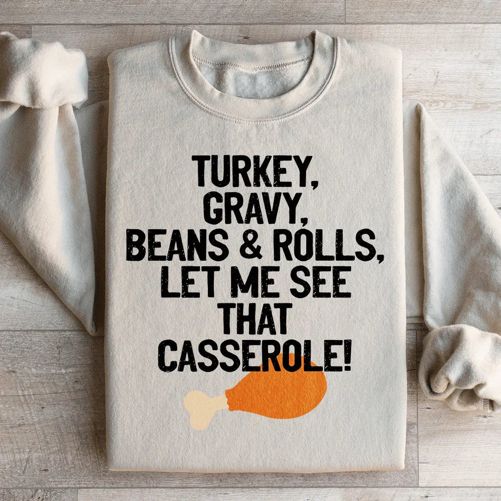 Let Me See That Casserole Sweatshirt product image 4