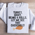 Let Me See That Casserole Sweatshirt product image 1