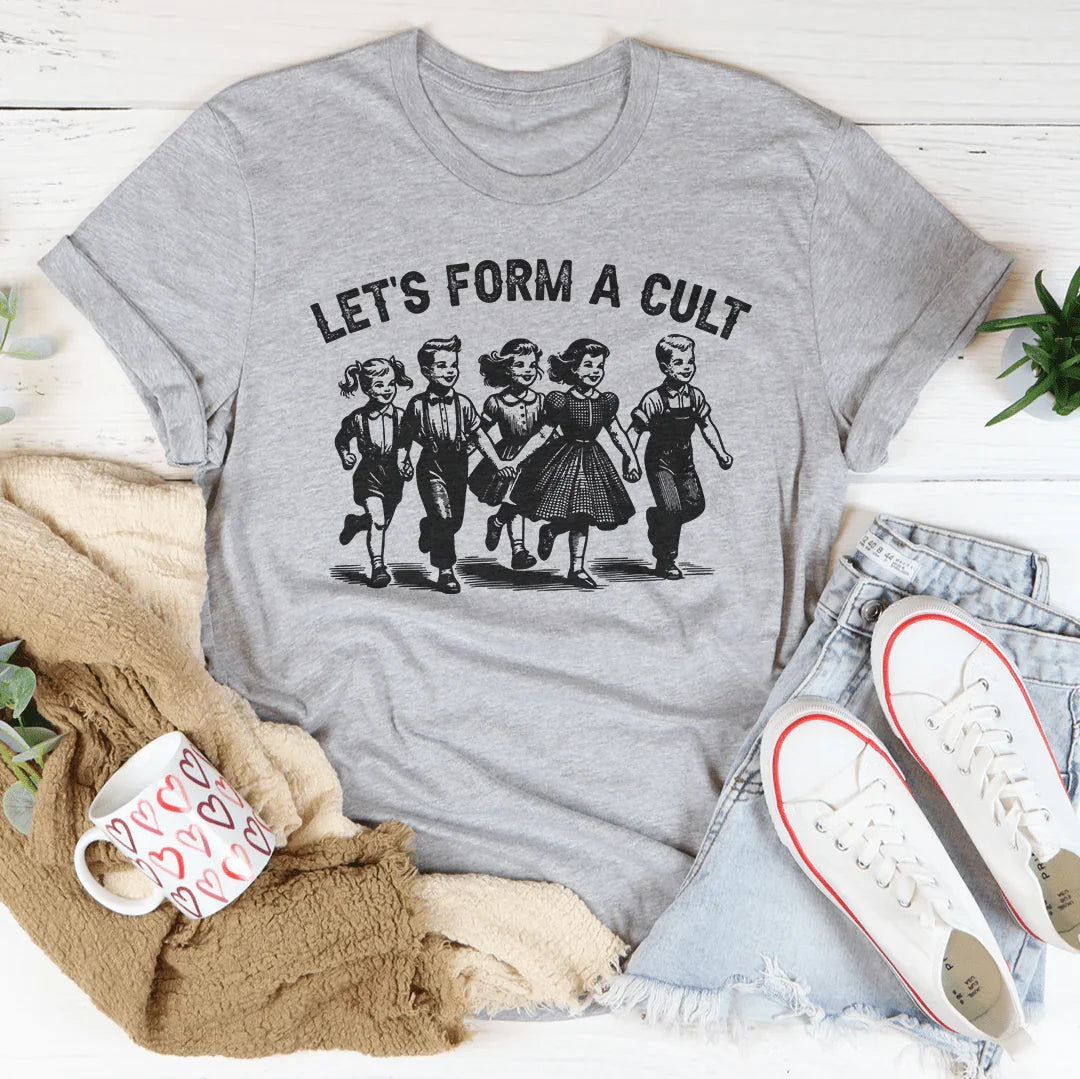 Let's Form A Cult Tee product image 2