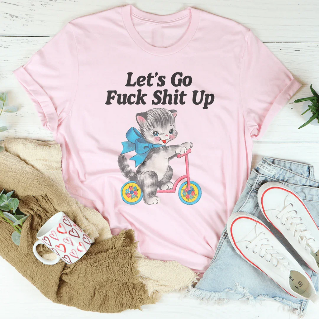 Unfiltered Party Graphic Shirt – "Let's Go F* Shit Up" product image 1