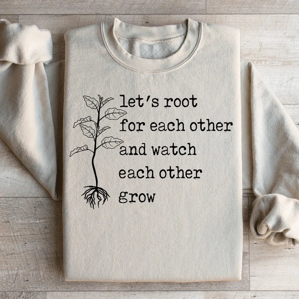 Let's Root For Each Other Sweatshirt product image 3