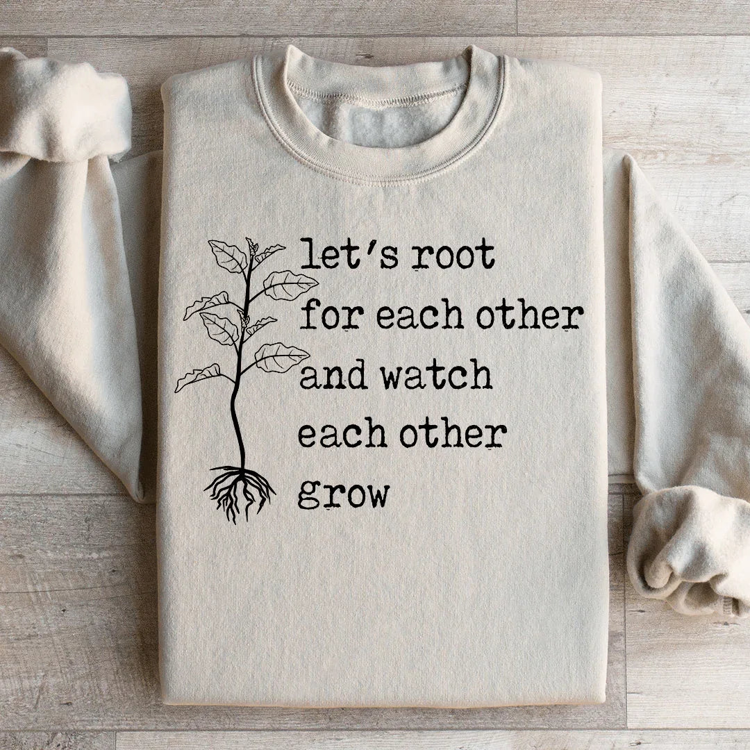 Let's Root For Each Other Sweatshirt product image 3