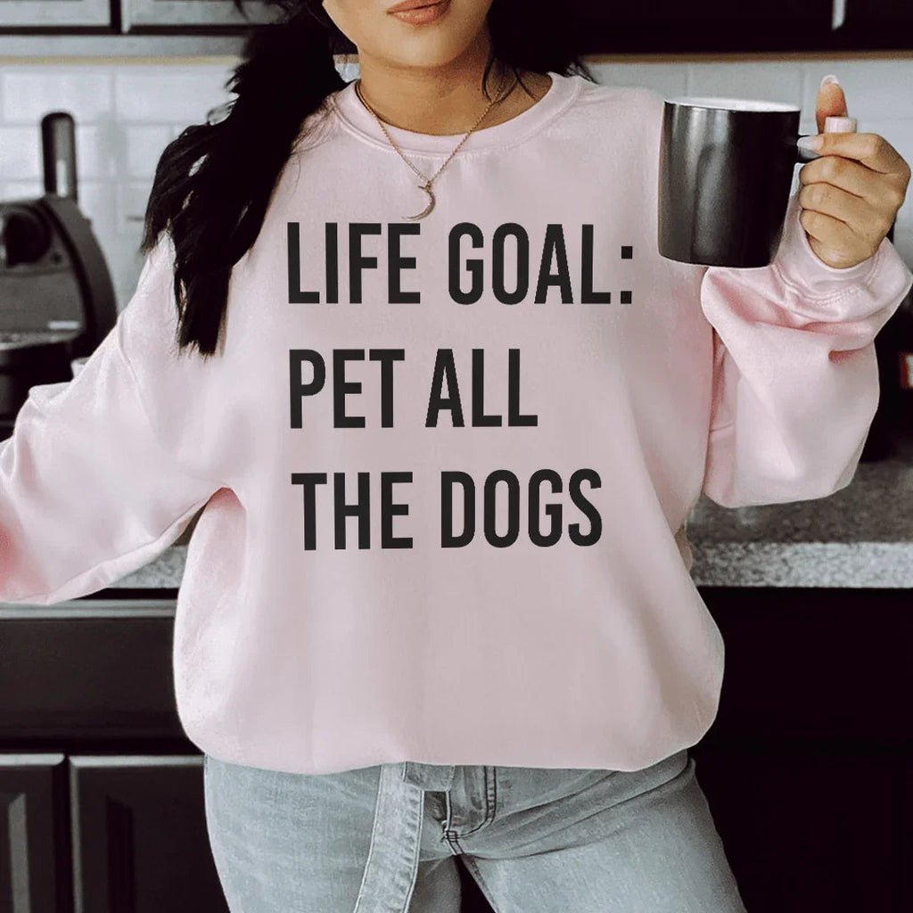 Life Goal Pet All The Dogs Sweatshirt product image 1