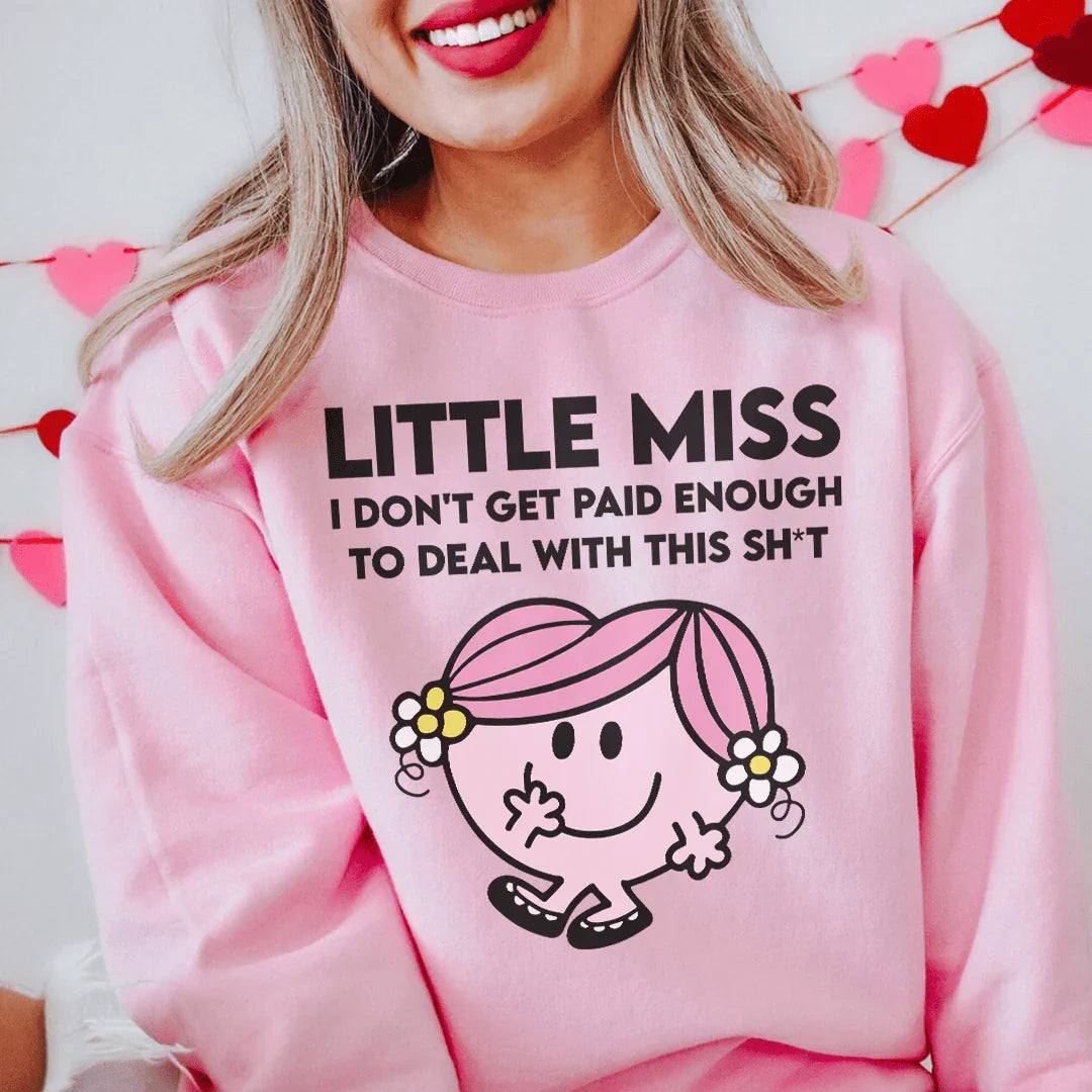 Little Miss I Don't Get Paid Enough To Deal With This Sh-t product image 2