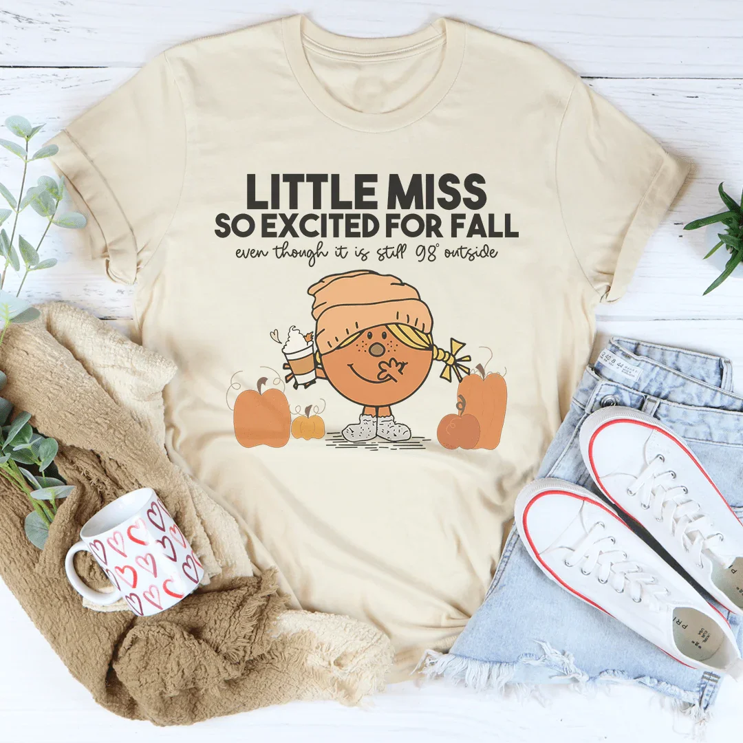 Little Miss So Excited For Fall Even Though It Is Still 98 product image 4