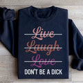 Live Laugh Love Sweatshirt product image 1