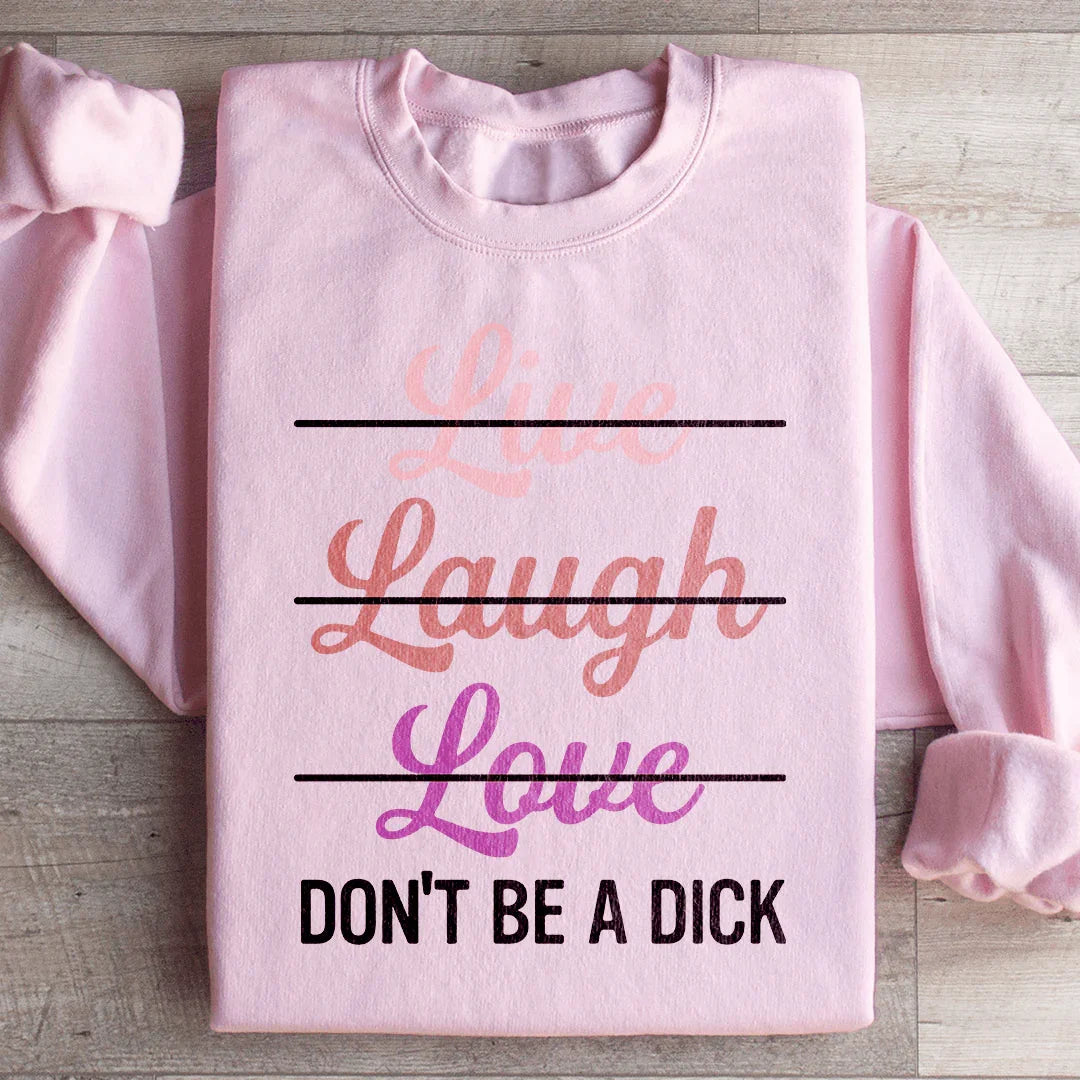 Live Laugh Love Sweatshirt product image 4