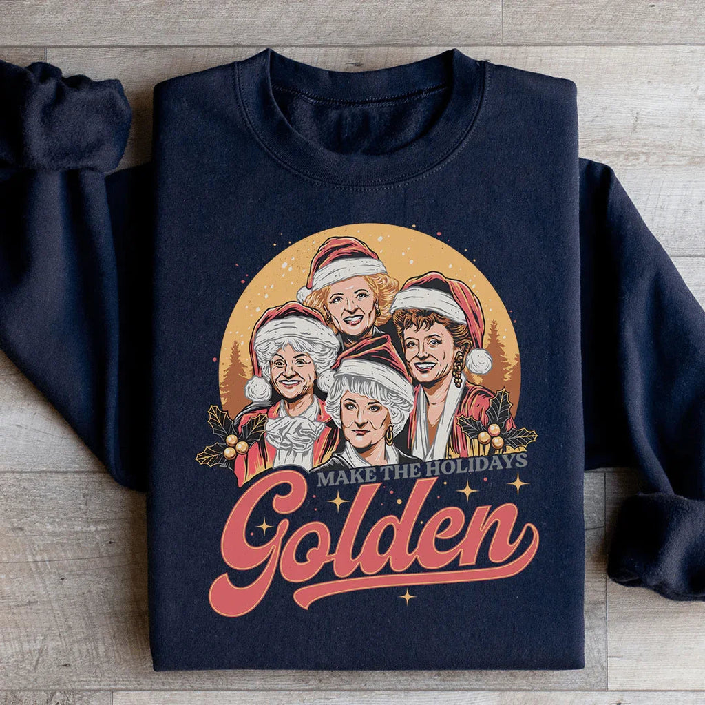 Make The Holidays Golden Sweatshirt product image 1