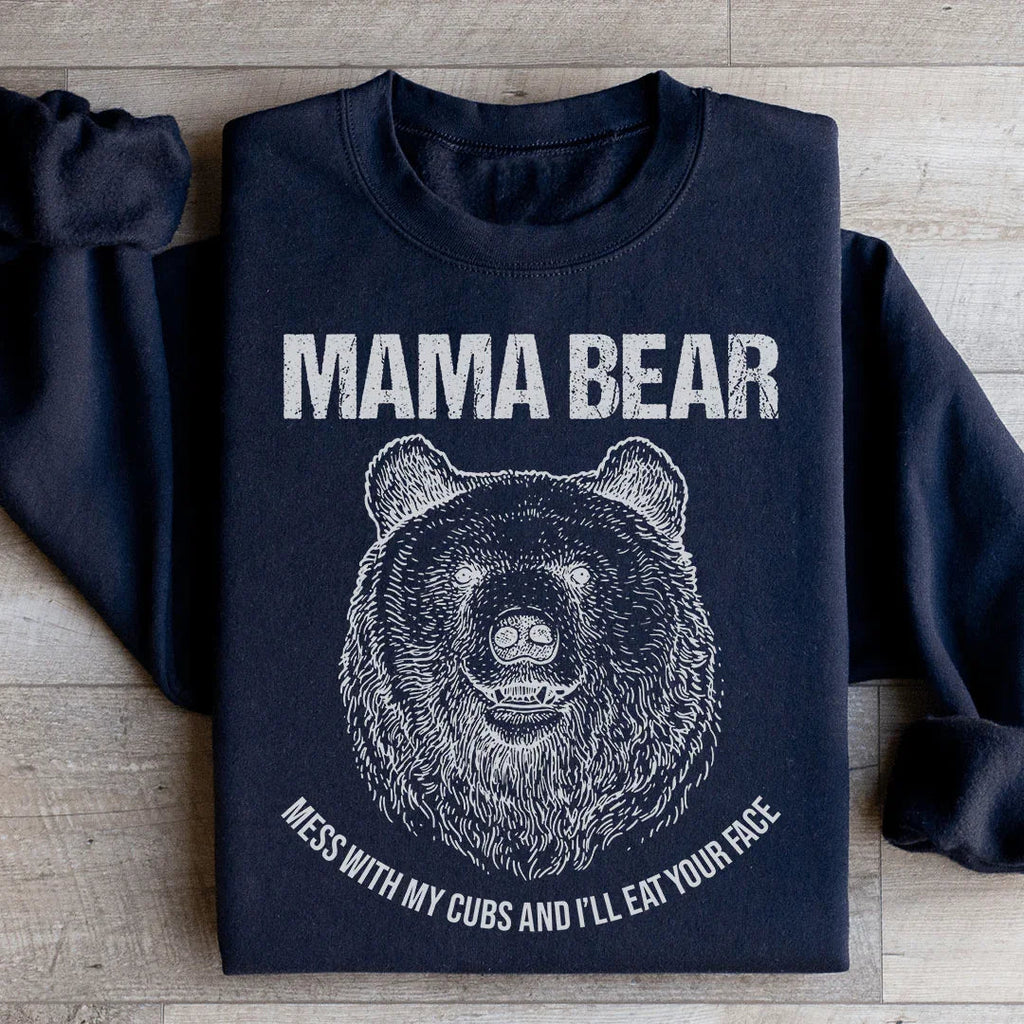Mama Bear Mess With My Cubs And I'll Eat Your Face product image 1