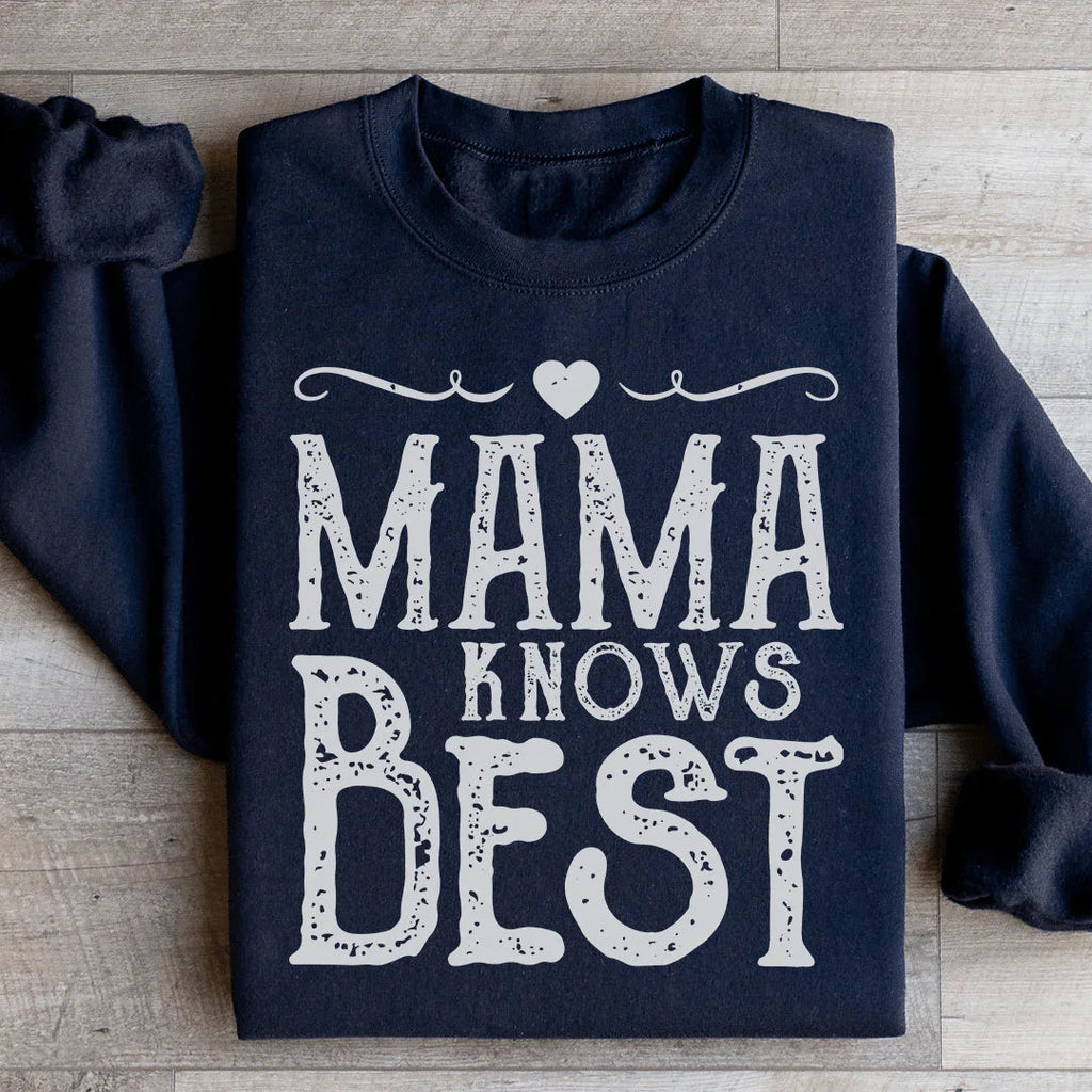 Mama Knows Best Sweatshirt product image 3