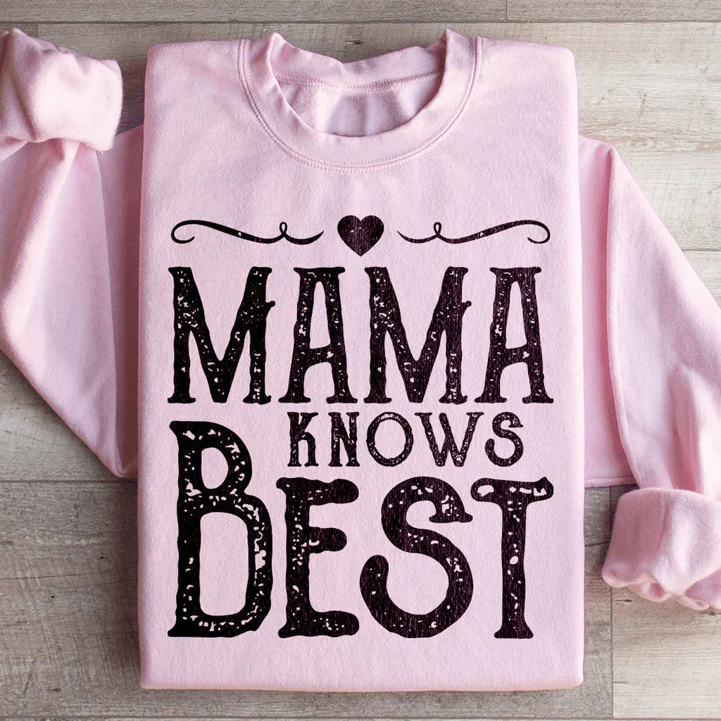 Mama Knows Best Sweatshirt product image 1