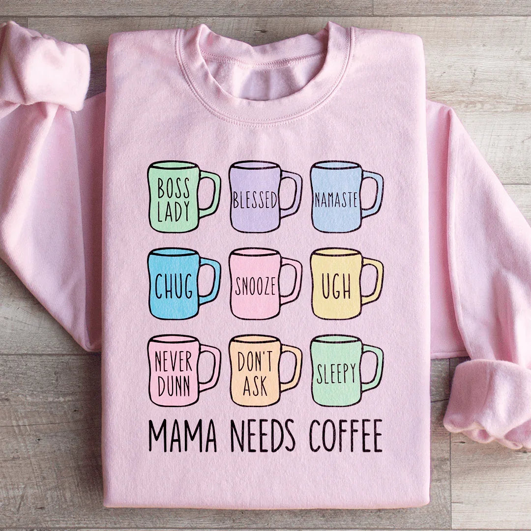 Mama Needs Coffee Sweatshirt product image 3