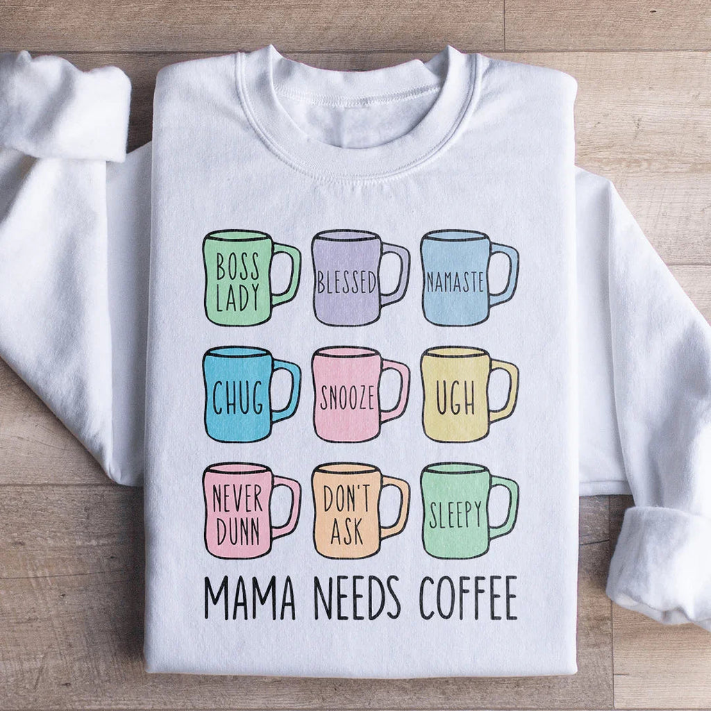 Mama Needs Coffee Sweatshirt product image 2