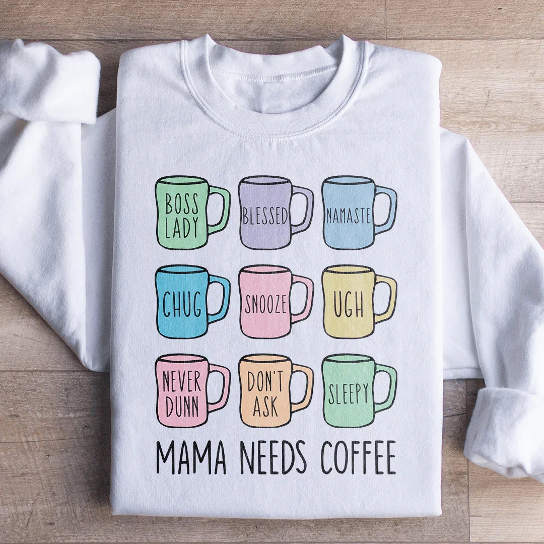 Mama Needs Coffee Sweatshirt product image 2