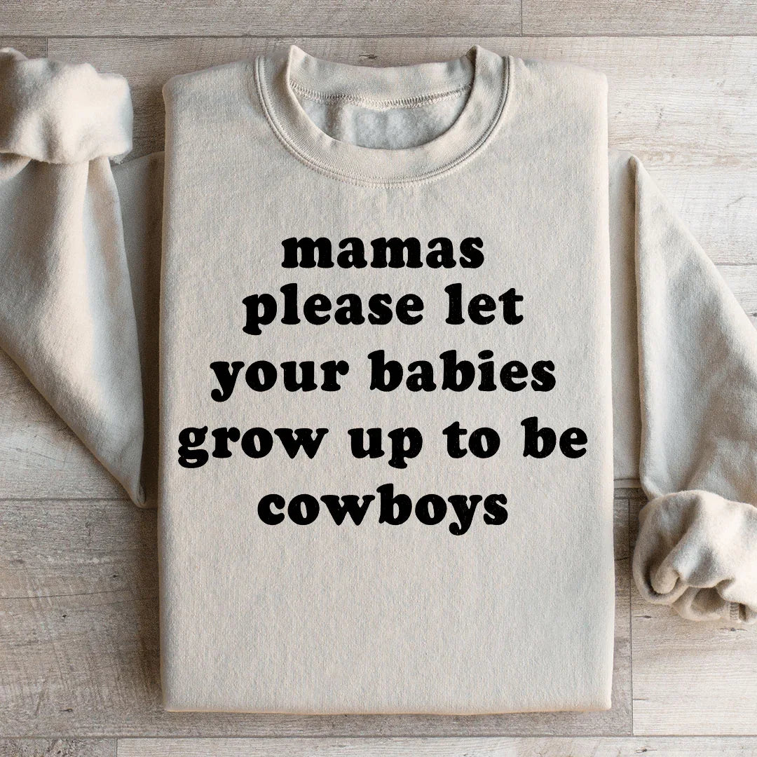 Mamas Please Let Your Babies Grow Up to Be Cowboys product image 3