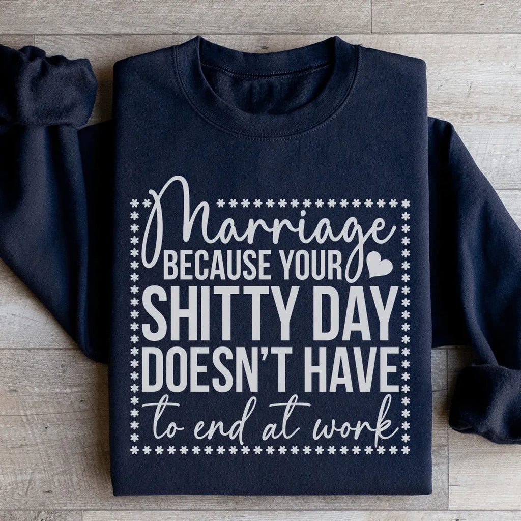 Marriage Because Your Shitty Day Doesn’t Have To End At product image 3
