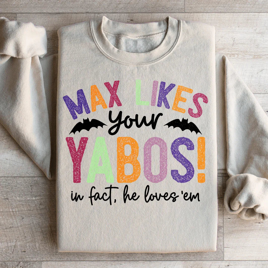 Max Likes Your Yabos Sweatshirt product image 4