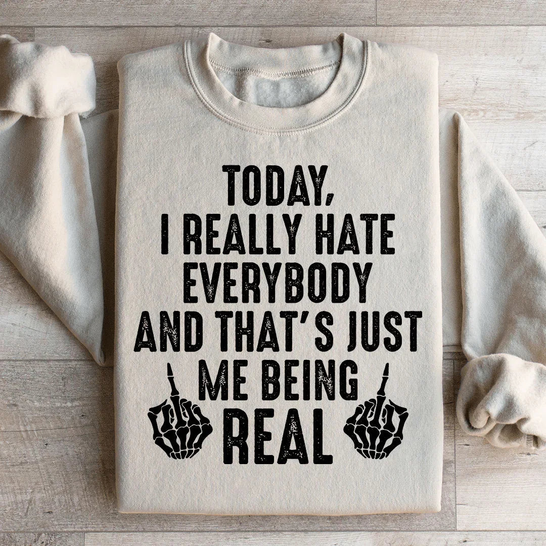 Me Being Real Sweatshirt product image 2