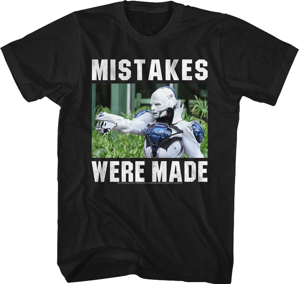 Mistakes Were Made Bill and Ted T-Shirt product image 1
