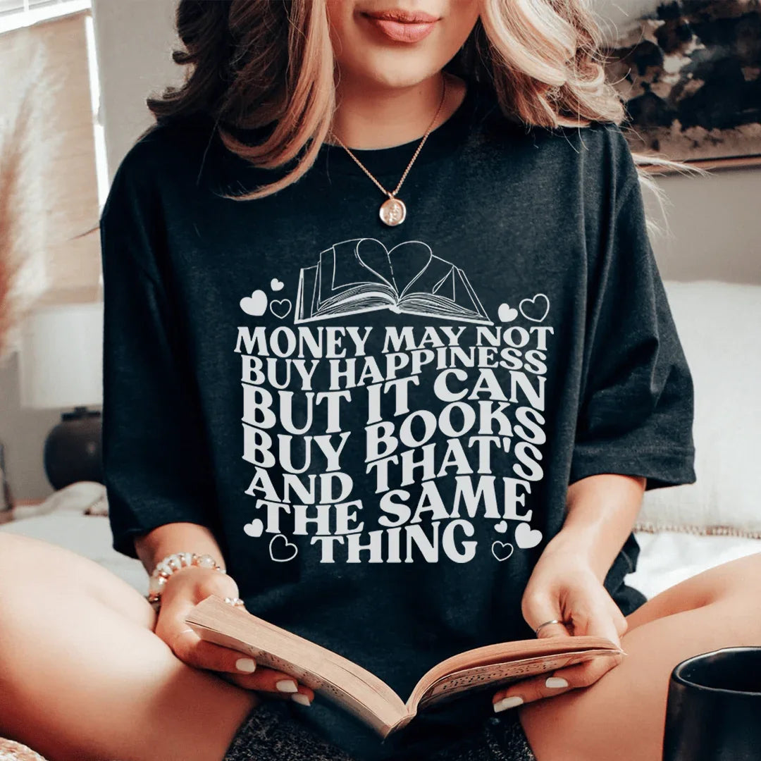 Money May Not Buy Happiness But It Can Books Tee product image 1