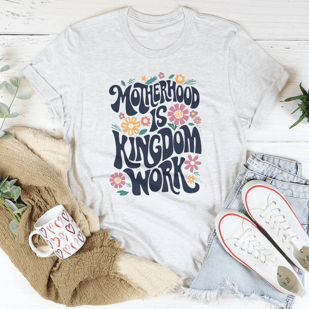 Motherhood Is Kingdom Work Tee product image 2