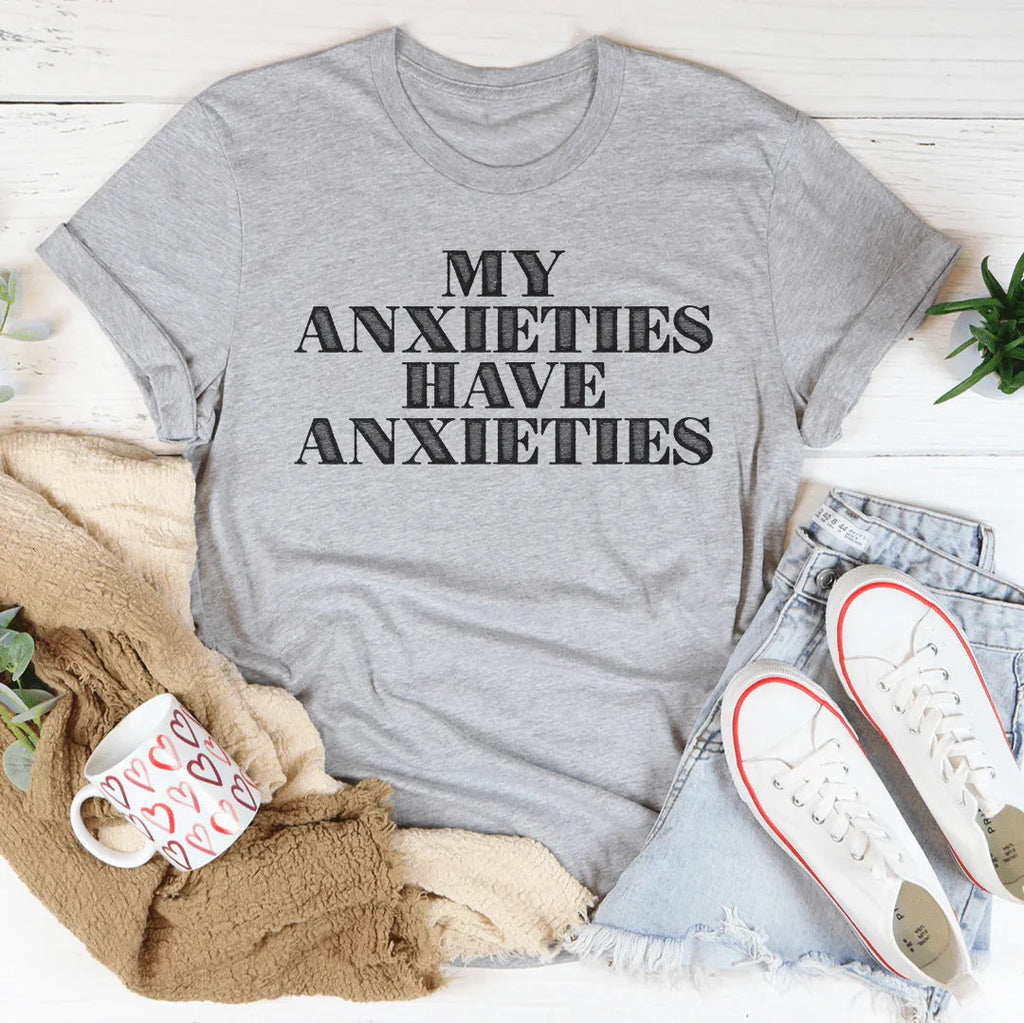 My Anxieties Have Tee product image 2