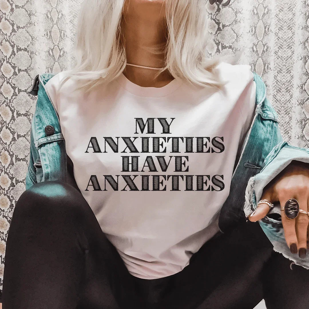 My Anxieties Have Tee product image 1