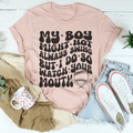 My Boy Might Not Always Swing but I Do So Watch Your Mouth product image 1