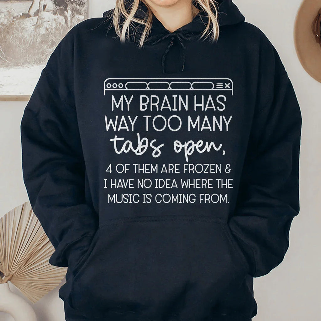 My Brain Has Way Too Many Tabs Open Hoodie product image 3