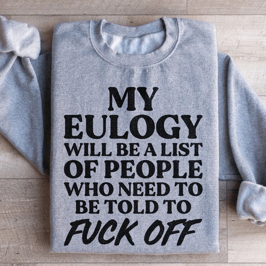 My Eulogy Sweatshirt product image 3