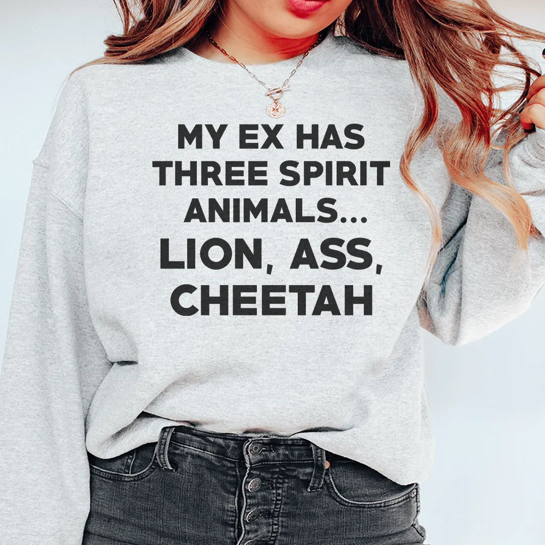 My Ex Has Three Spirit Animals Sweatshirt product image 2