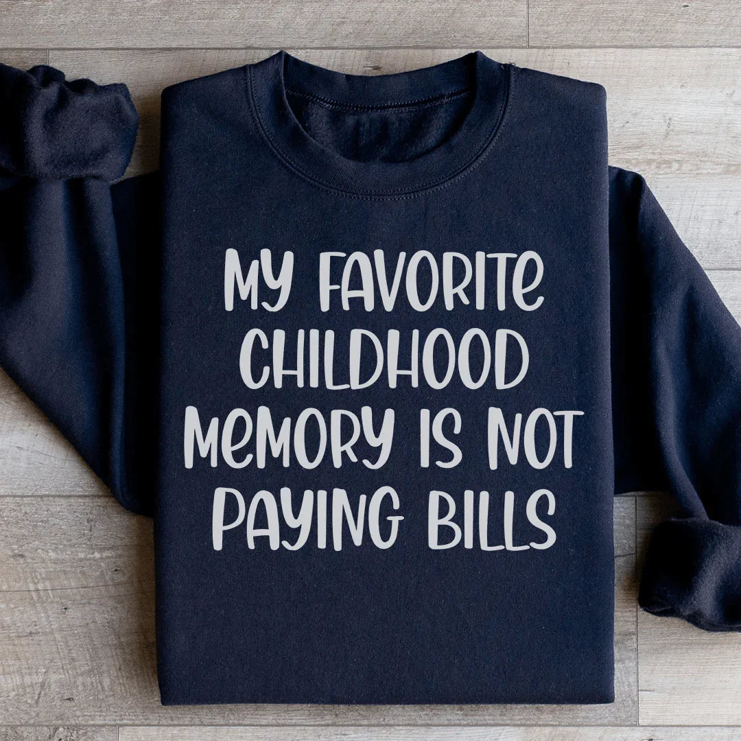 My Favorite Childhood Memory Sweatshirt product image 3