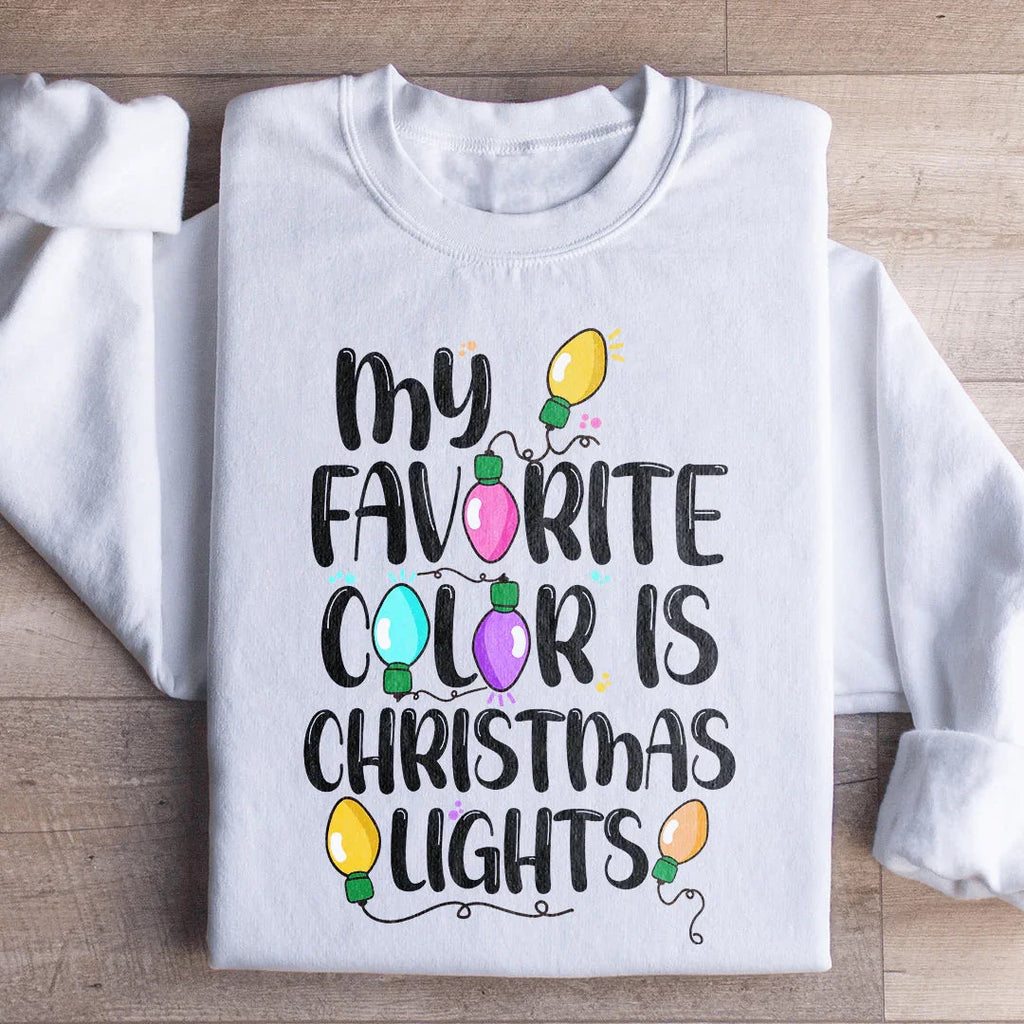 My Favorite Color Is Christmas Lights Sweatshirt product image 2
