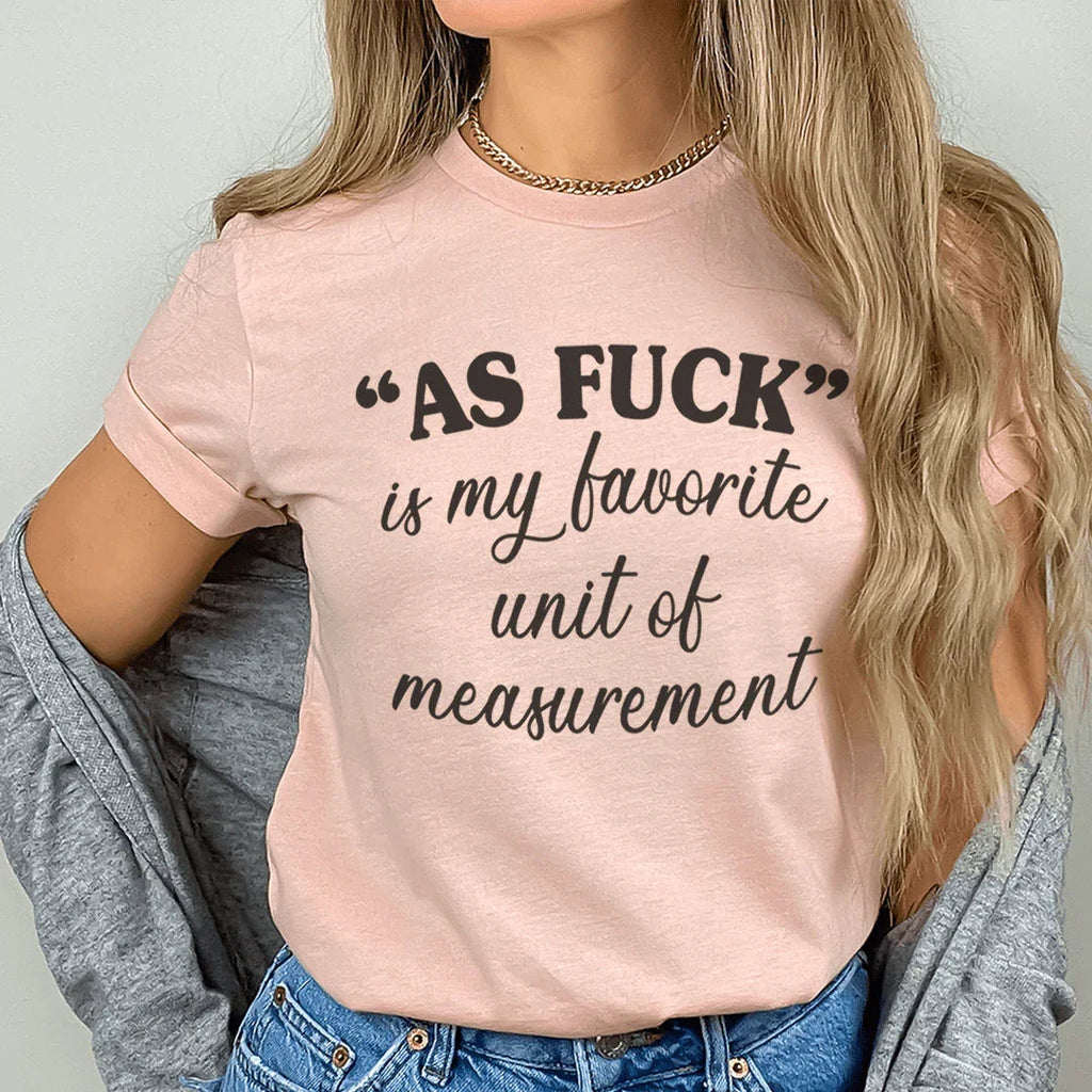 My Favorite Unit Of Measurement Tee product image 1