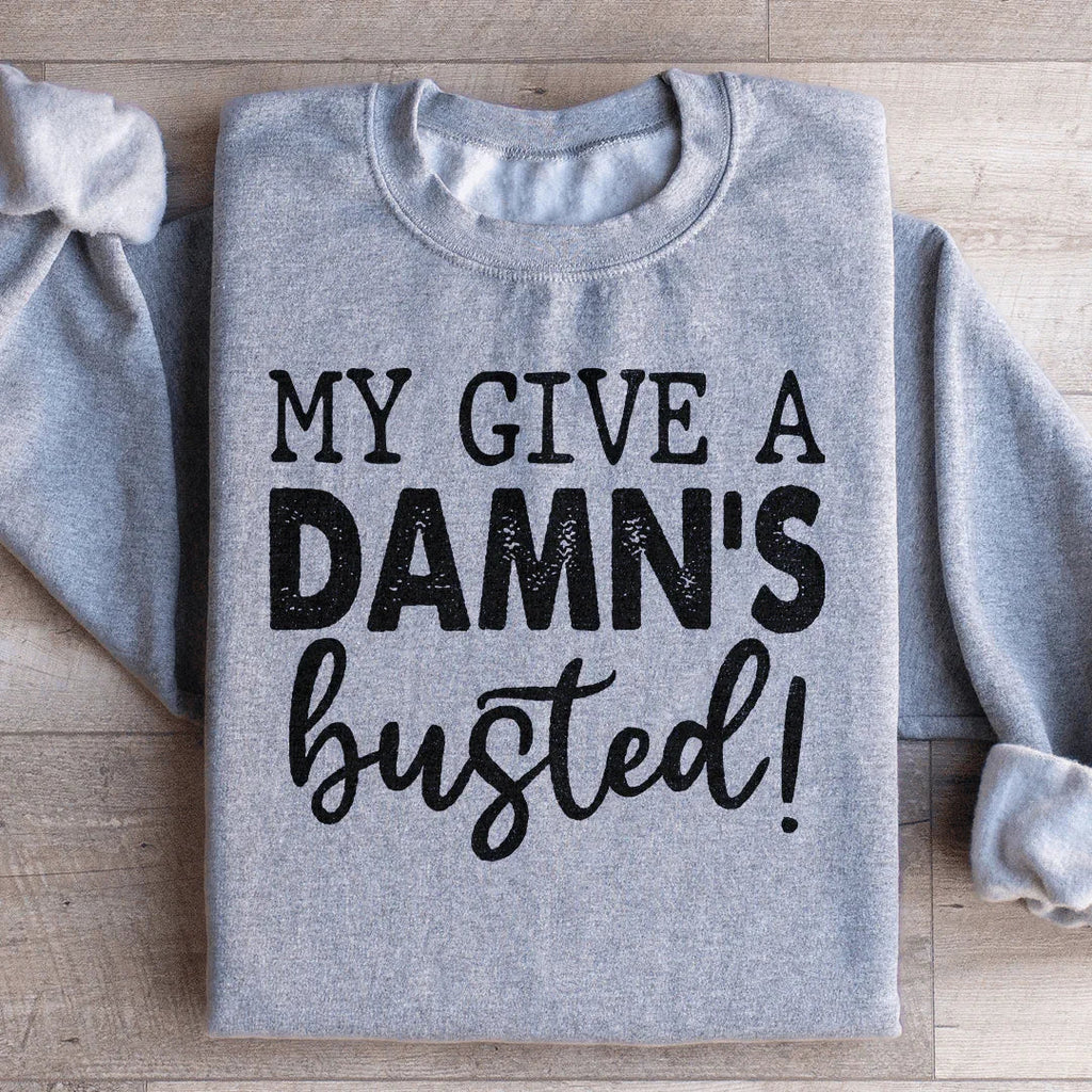 My Give A Damn's Busted Sweatshirt product image 1