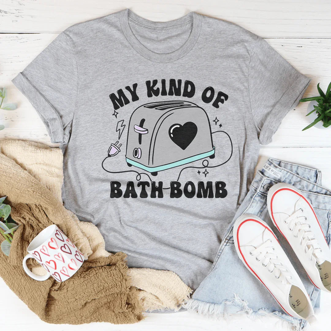 My Kind Of Bath Bomb Tee product image 2