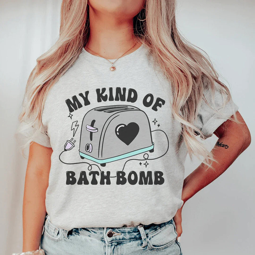 My Kind Of Bath Bomb Tee product image 1