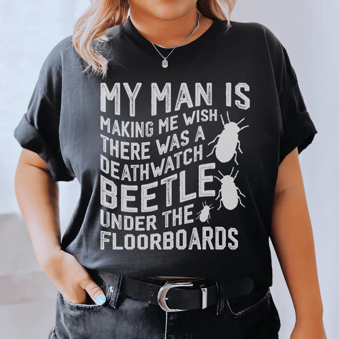 My Man Is Making Me Wish Tee product image 1