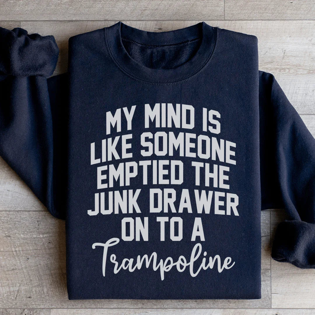 My Mind Is Like Someone Emptied The Junk Drawer On To A product image 2