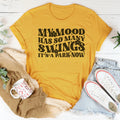 My Mood Has So Many Swings It's A Park Now Tee product image 1
