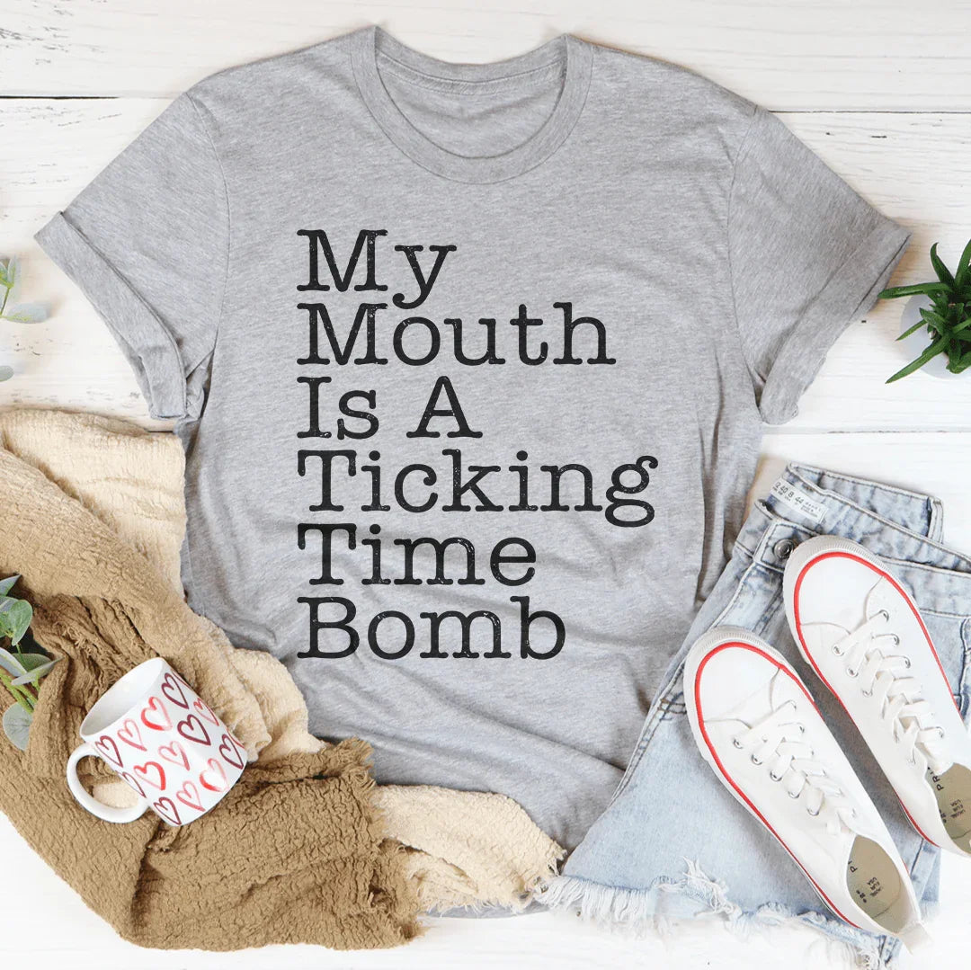 My Mouth Is A Ticking Time Bomb Tee product image 2