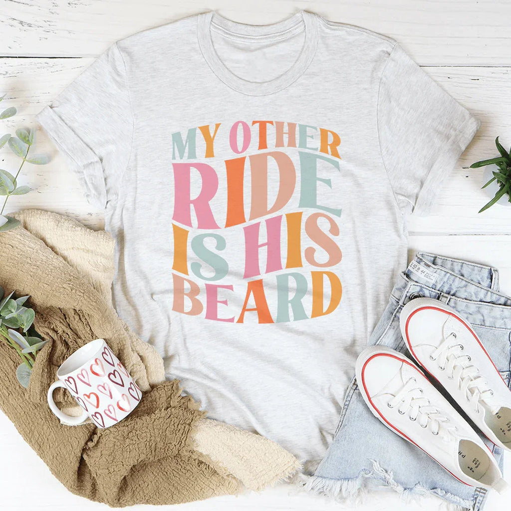 My Other Ride Is His Beard Tee product image 3