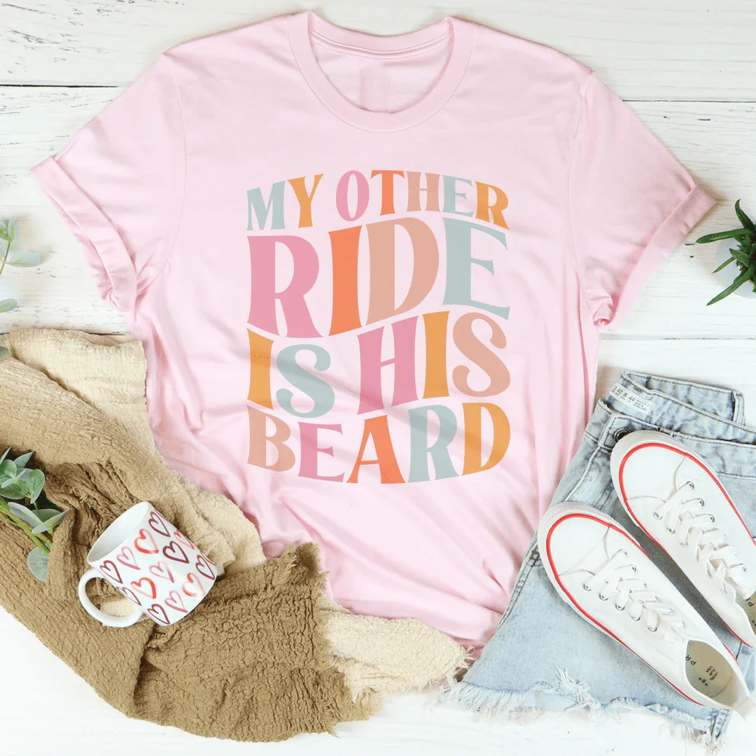 My Other Ride Is His Beard Tee product image 4