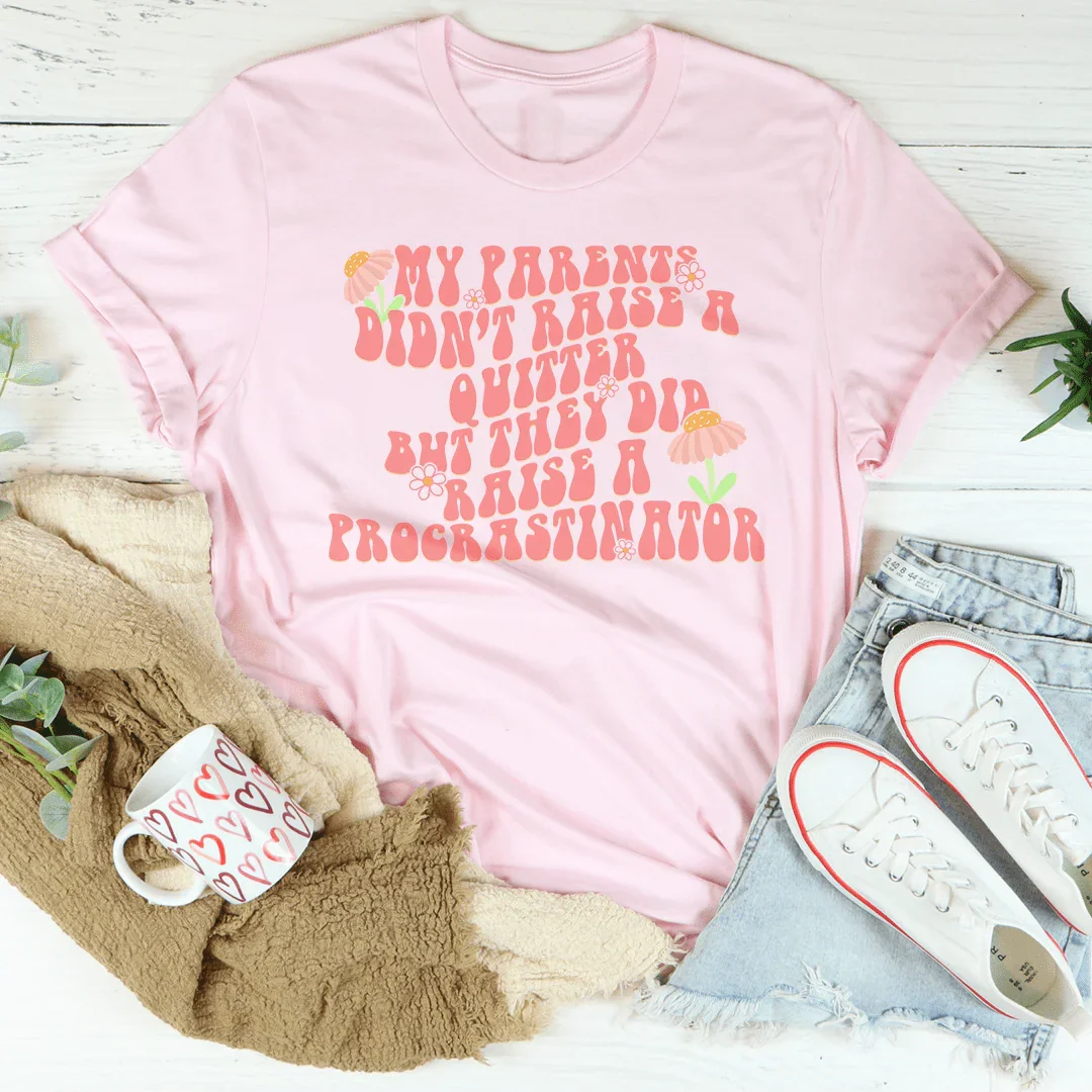 My Parents Didn't Raise A Quitter Tee product image 3