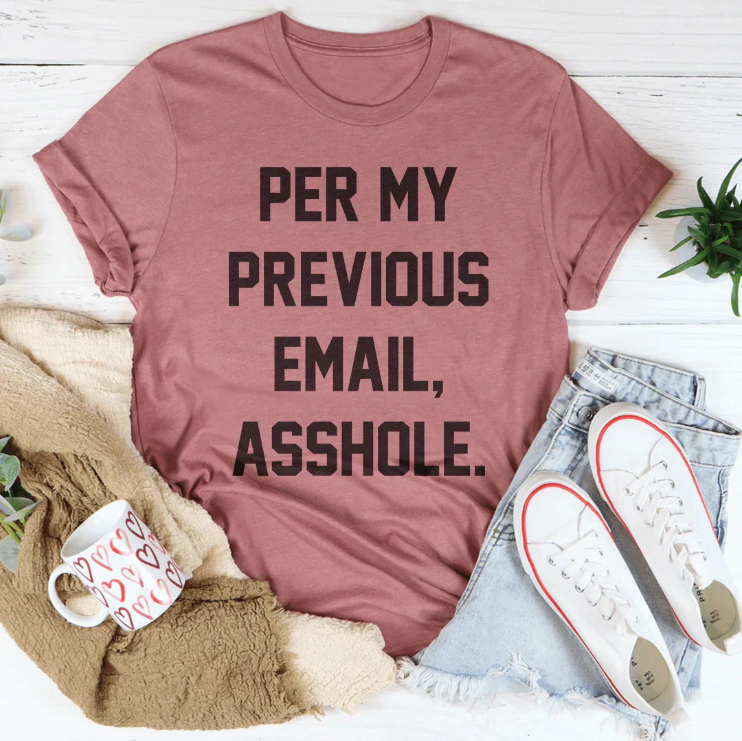 My Previous Email Tee product image 4