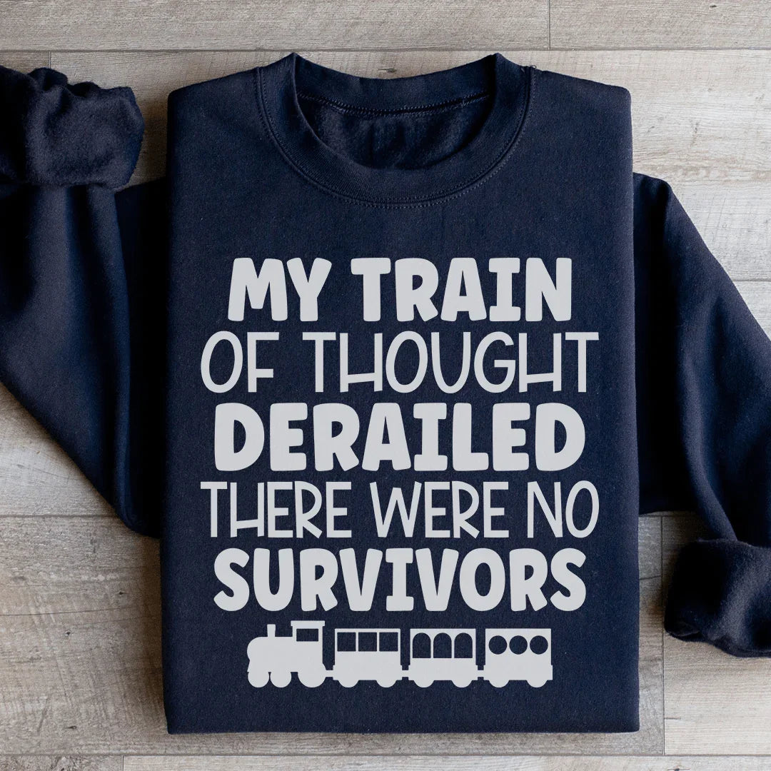 My Train Of Thought Derailed Sweatshirt product image 3