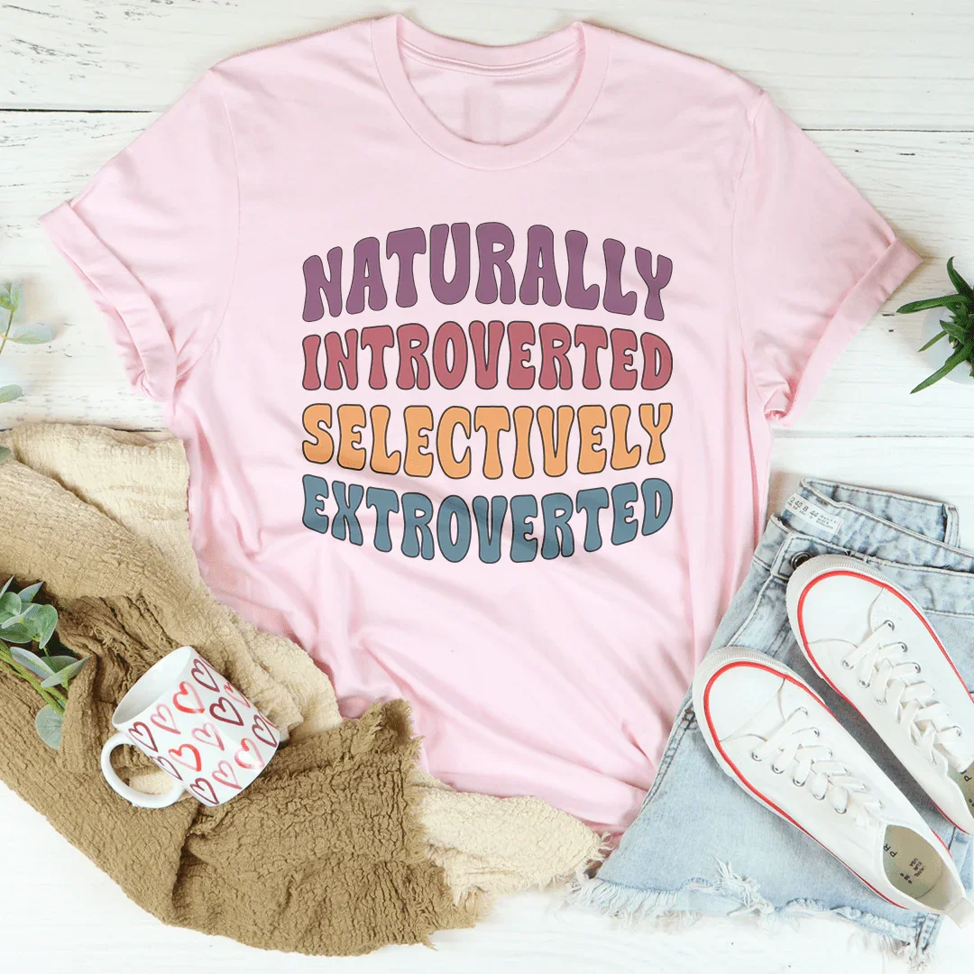Naturally Introverted Selectively Extroverted Tee product image 2