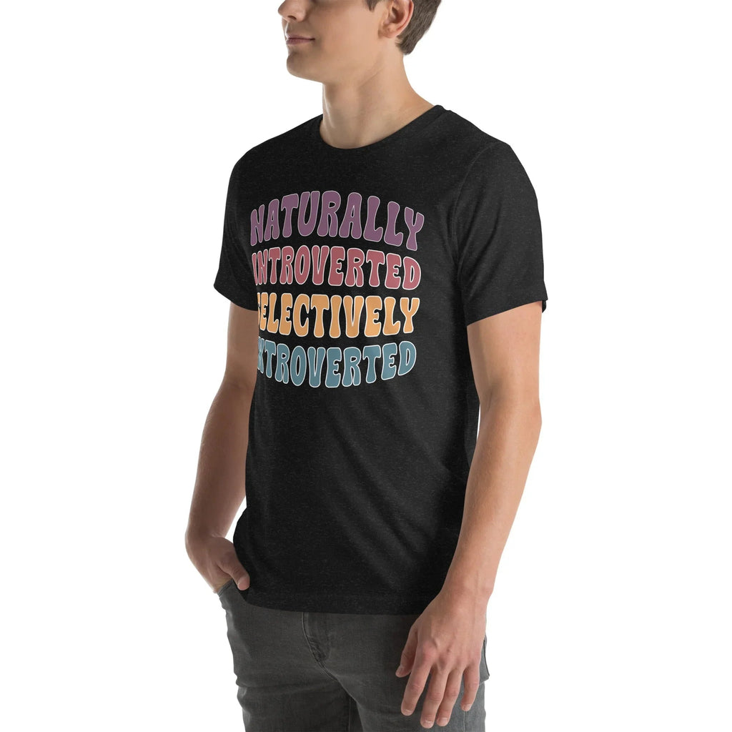 Naturally Introverted Selectively Extroverted Tee product image 5