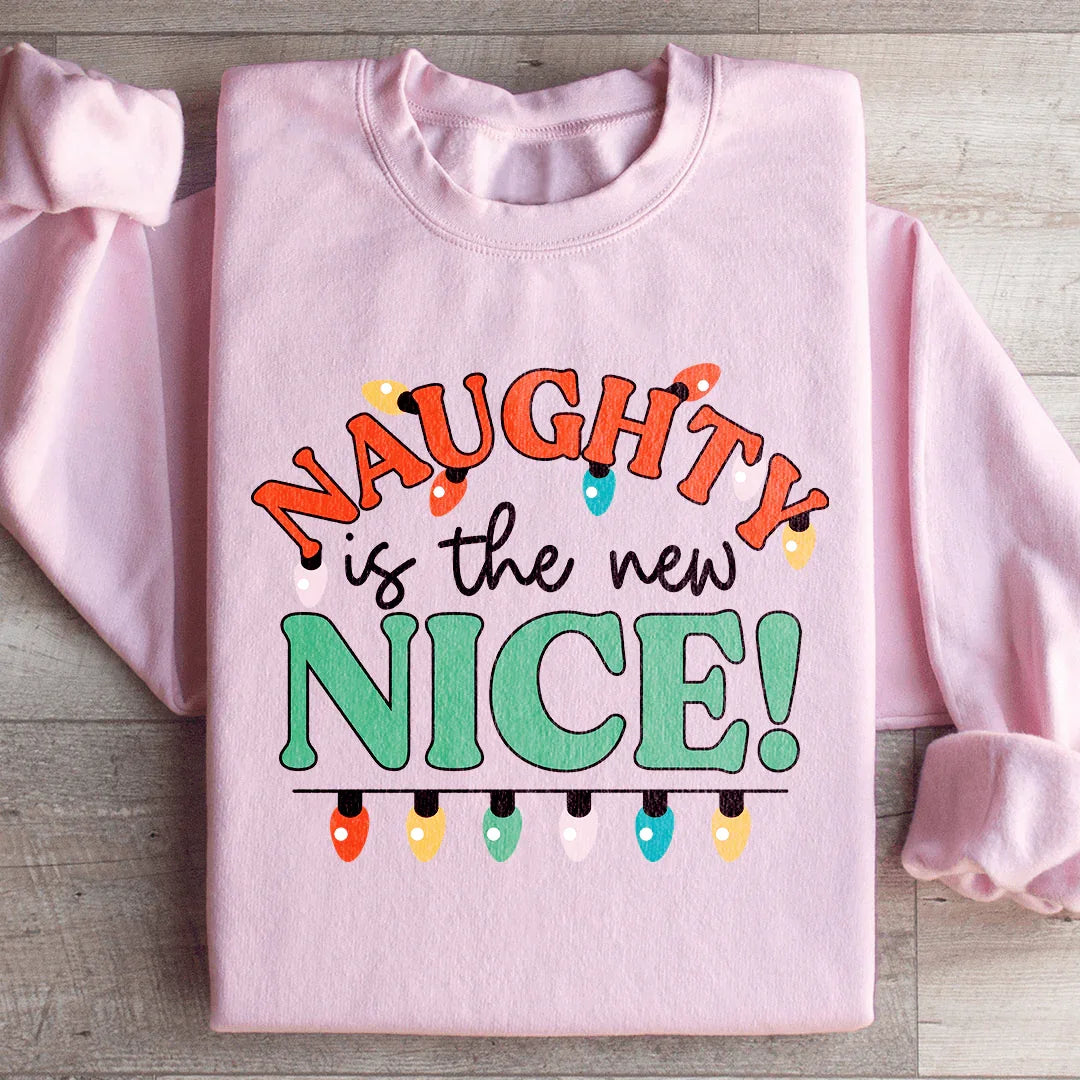 Naughty Is The New Nice Sweatshirt product image 1