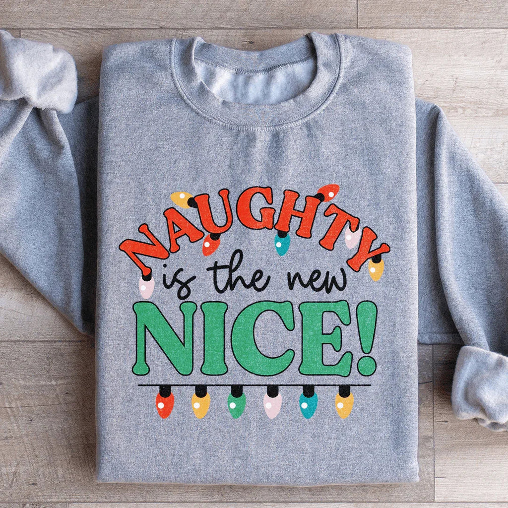 Naughty Is The New Nice Sweatshirt product image 3